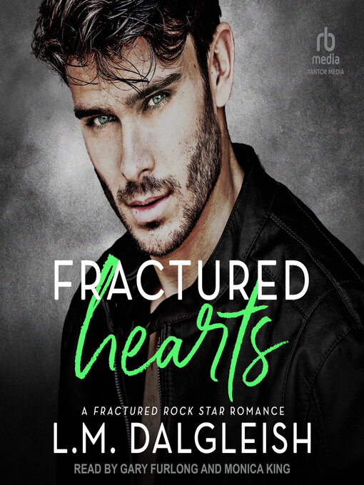Title details for Fractured Hearts by L. M. Dalgleish - Available
